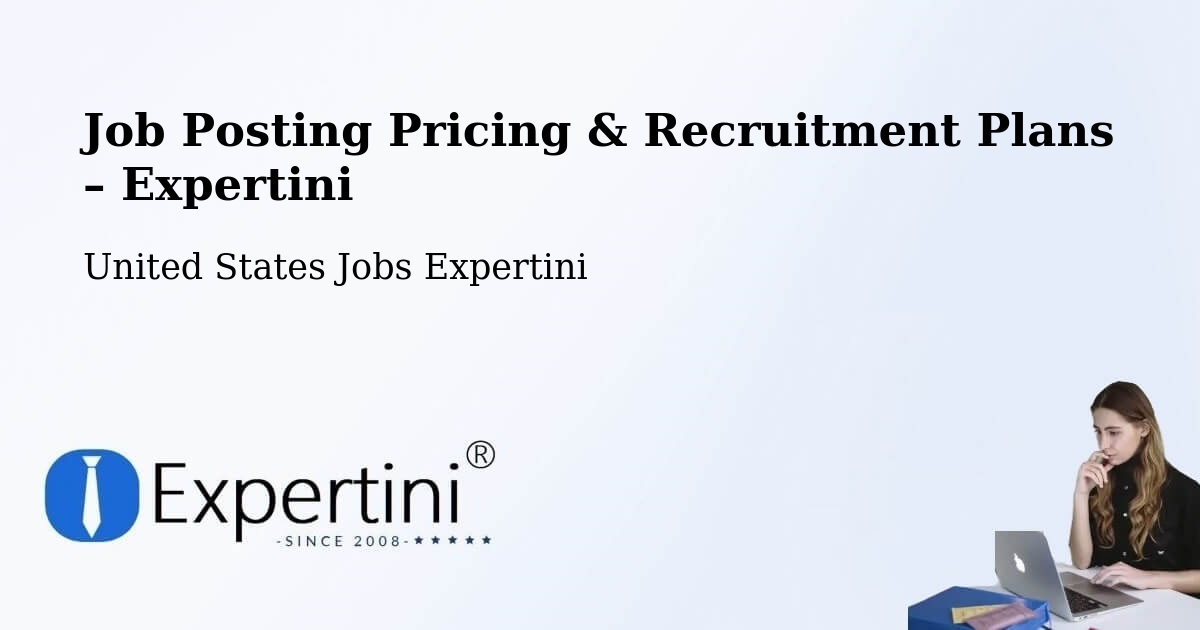 Job Posting Pricing & Recruitment Plans – Paterson - Paterson, United States Jobs Expertini